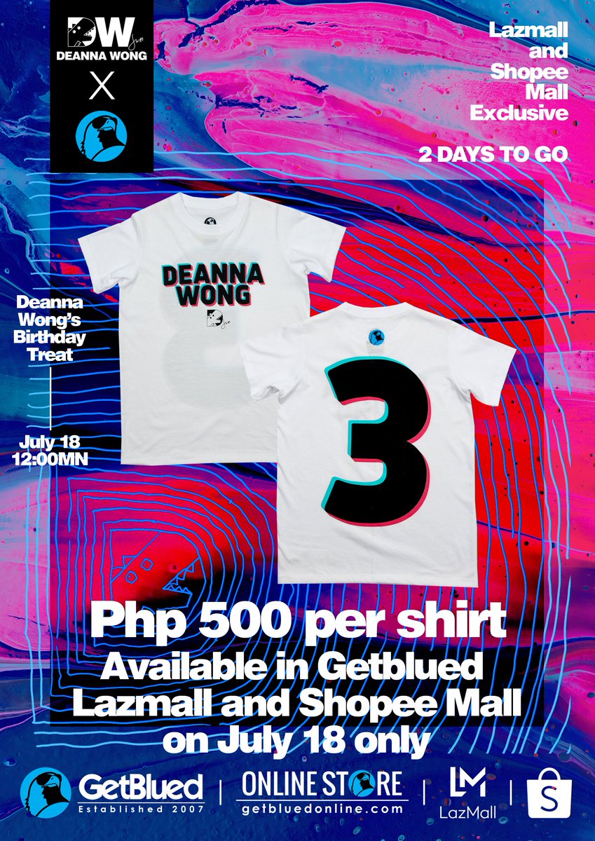 2 DAYS TO GO until the GetBlued's Deanna Wong Birthday Treat 12 Midnight July 18 LazMall: lazada.com.ph/shop/getblued-… Shopee Mall: shopee.ph/getblued #HappyBirthdayDeanna #deannawong #deannasaur #wongisalwaysright #OBF #teamateneo #ateneo #puso #blueagles #blueeagletheking