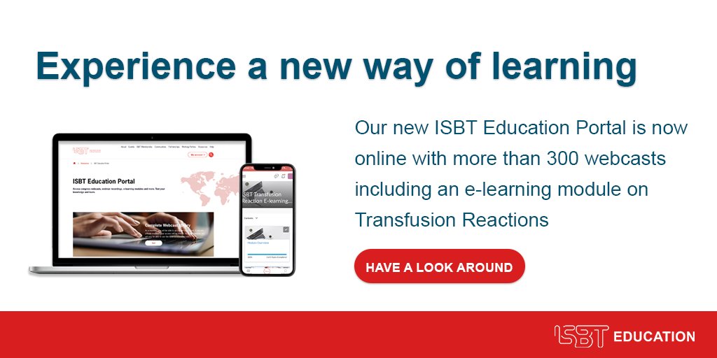 Our new ISBT Education Portal is now online with more than 300 webcast available for ISBT Members, selected content for Affiliate Members and some open access content, including an e-learning module on Transfusion Reactions. 

isbtweb.org/resources/isbt…