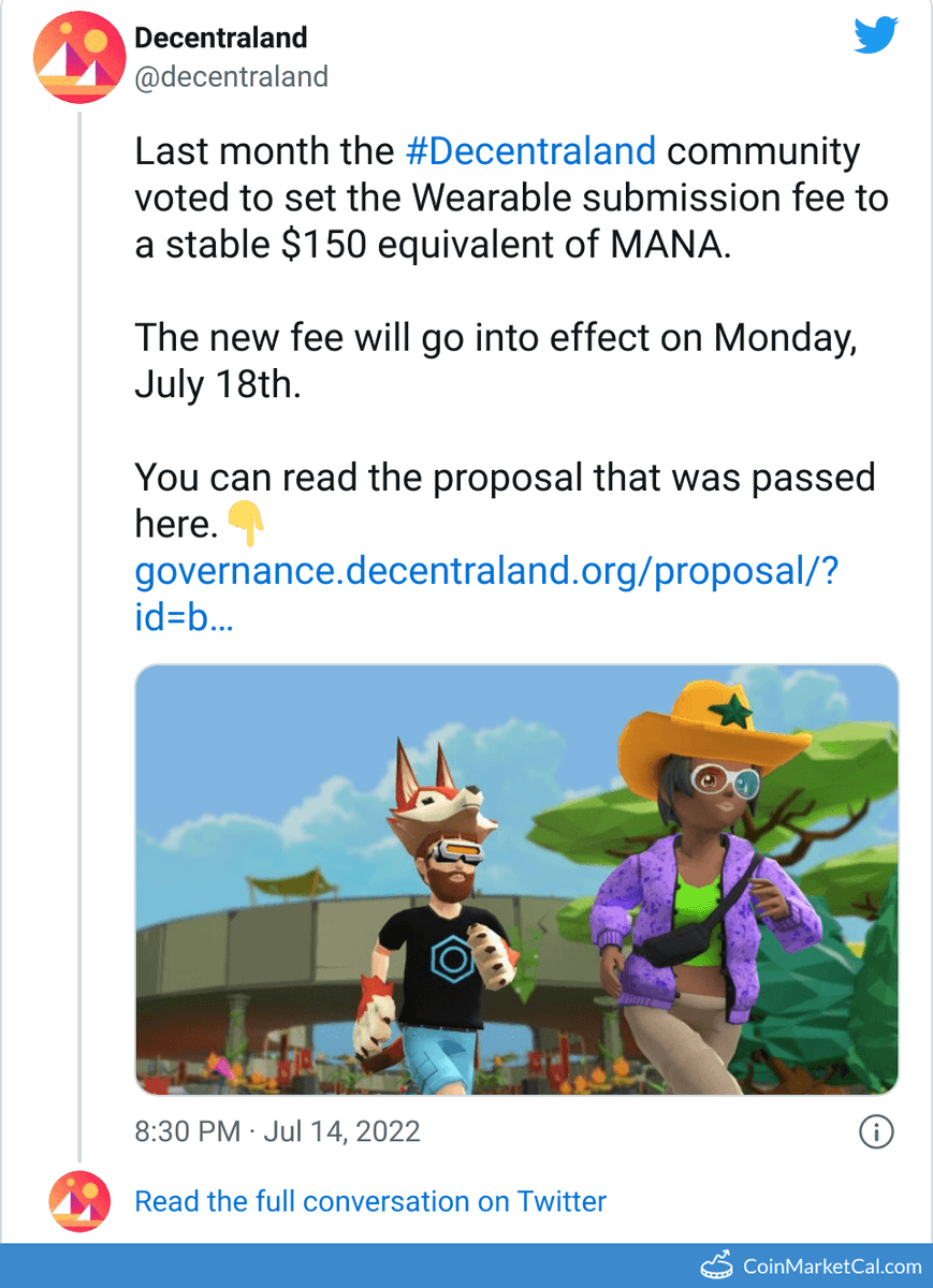 cmcal_bot's tweet photo. 🆕 New Decentraland $MANA event! 
 
18 July 2022 
New Submission Fee  
 
Source: https://t.co/nIg8Xw8yWz https://t.co/8rm41b2GvI
