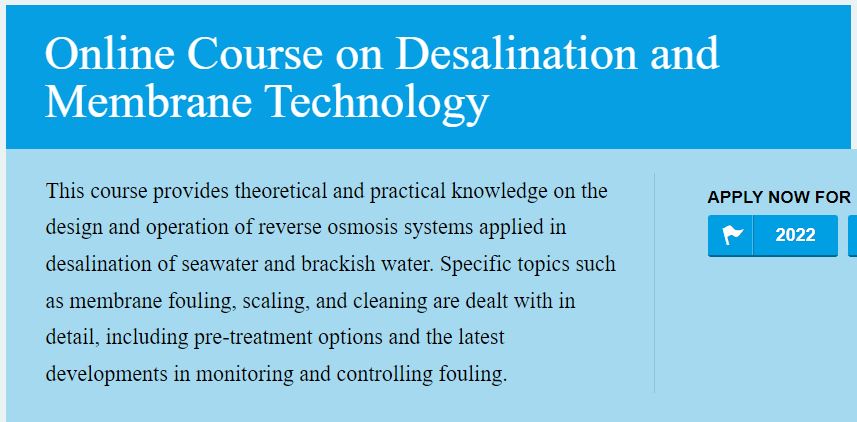 ergio's tweet photo. New run of our Online Course on Desalination and Membrane Technology starting September 2022. Info: https://t.co/GJCXi61gjq  #desalination #seawater #sdg6 @ihedesal @ihedelft @nwpnederland @idadesal @aladyr_asoc @EUMembraneSoc https://t.co/KtrnwjrZ4I