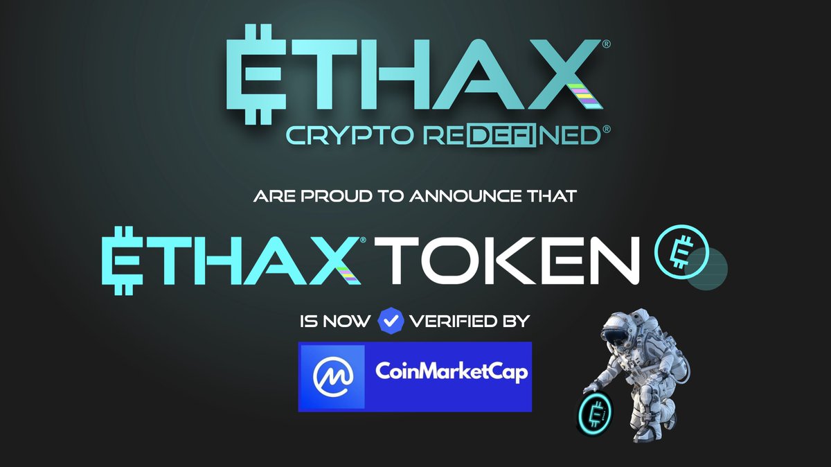 EthaxCrypto's tweet photo. An incredible way to finish the week. ETHAX Token is now verified by CoinMarketCap. 

#cryptocurrency #bitcoin #ethereum #tokens #ethax #ethaxtoken #crypto #metaverse #meta #verifiedcrypto #coinmarketcap 
@CoinMarketCap https://t.co/BBLD0SriDD