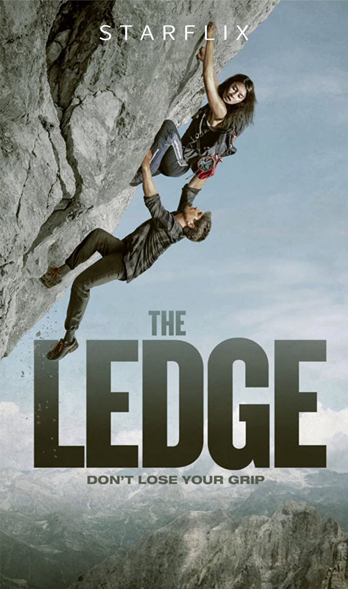 StarflixUk's tweet photo. 𝗧𝗵𝗲 𝗟𝗲𝗱𝗴𝗲

A rock-climbing adventure turns into a living nightmare when a woman captures the murder of her best friend on camera. With nowhere to go, she begins a treacherous ascent up a mountain cliff as the killer and his friends follow close behind. https://t.co/Crxq8W6dkE