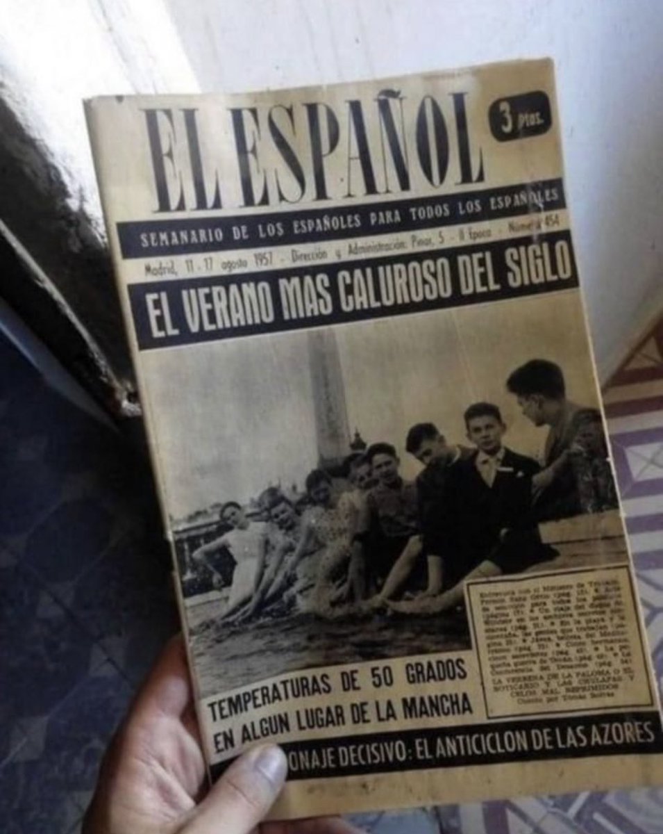 aunmasyo's tweet image. Por 3 pesetas El Español nos contaba en 1957 que superarían los 5O grados.