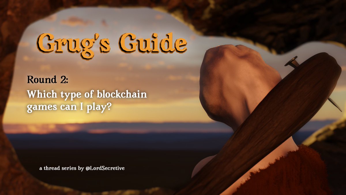 GrugsLair's tweet photo. /Thread three:  Round 2 Which type of blockchain games can I play?

So you decided you want to play blockchain games. Epic.

Which type of game is right for you?

Read this Grug Guide to help you decide where to start. https://t.co/TiXifeGnTw
