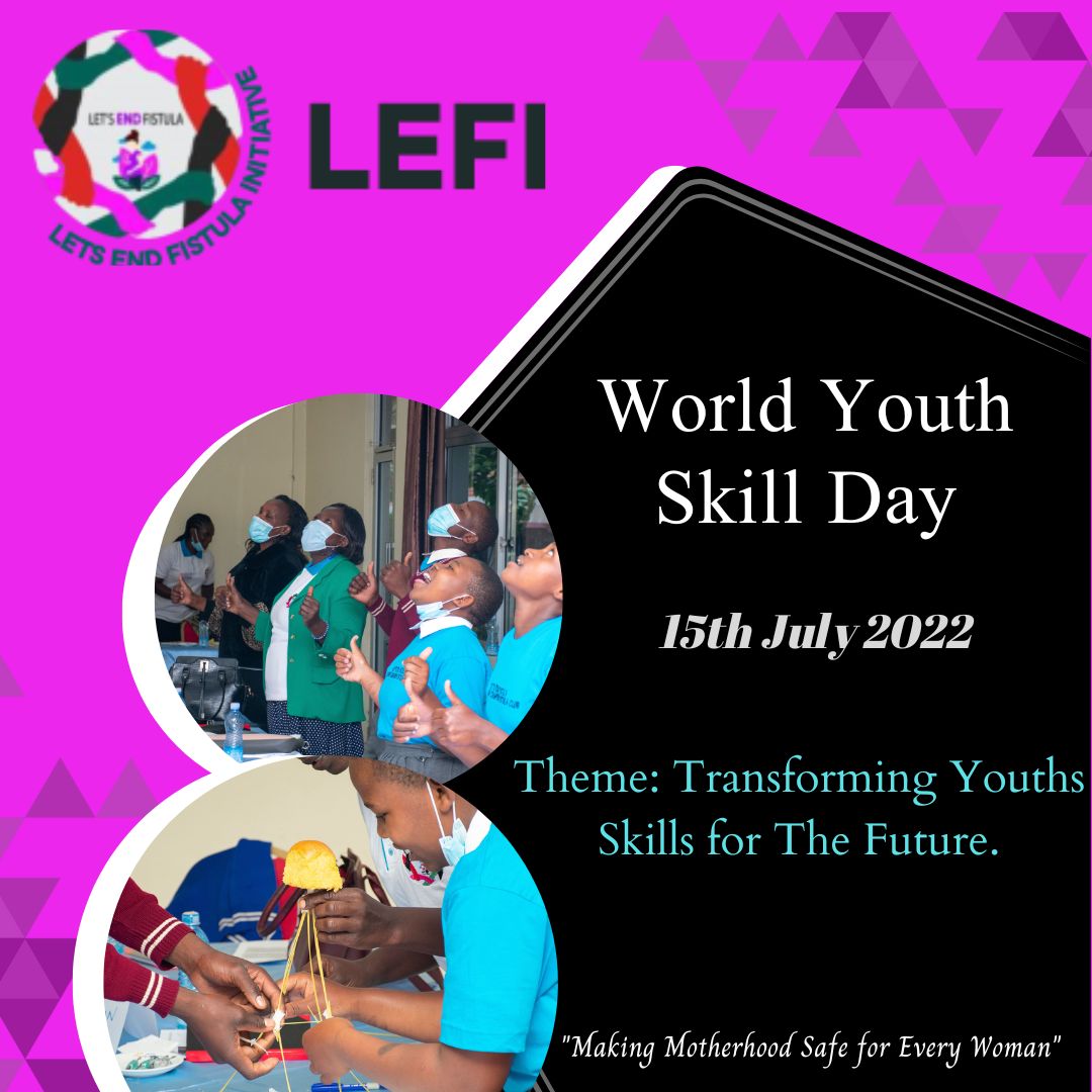 As part of our Prevention Work, LEFI is engaging the youth through the Young Champions Fistula Clubs, where we equip students with skills in Leadership, Mental Health, Financial Literacy and Life Skills. As the world marks the #WorldYouthSkillsDay, we support #youth Empowerment