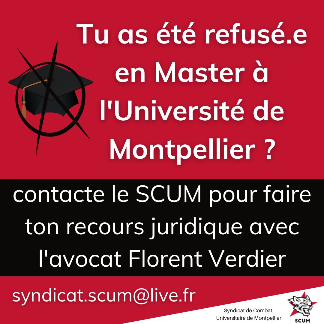 Tu es été refusé en Master à l'Université de Montpellier ?

Contacte-nous au plus vite pour faire un recours juridique, avec l'avocat Florent Verdier.

combatuniversitaire.wordpress.com/contact/ (ou par mail : syndicat.scum@live.fr)

#etudiantsansmaster #étudiantsansmaster