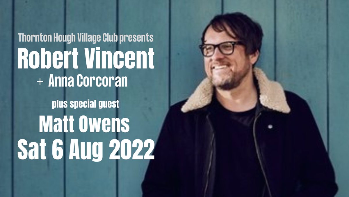 Delighted to announce that <a href="/RobVincentMusic/">Robert Vincent</a> will be joined by <a href="/Anna_Corcoran/">Anna Corcoran</a> on 6/8, plus special guest <a href="/mattowens_music/">Matt Owens</a>.  Final few tickets left at wegottickets.com/ThorntonHoughV…. Don’t miss out.  #americana #acousticmusic #livemusic #Wirral <a href="/Ind_Wirral/">Independent Wirral</a> <a href="/WirralLifeMag/">Wirral Life Magazine</a>