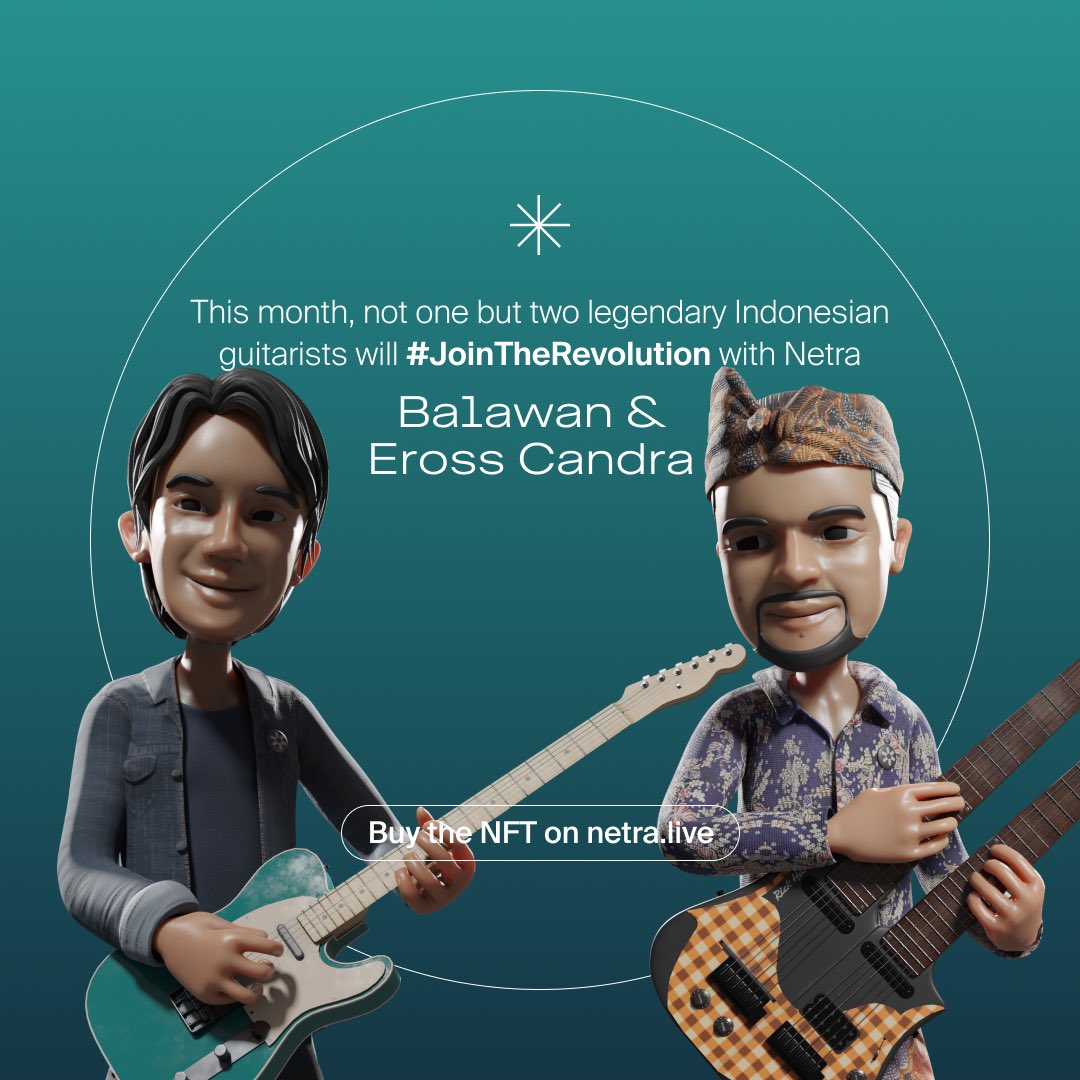 netramusic's tweet photo. This month, not only one but two legendary Indonesian guitarists will #JoinTheRevolution with @netramusic 

#NetraNFT #NFTMusic #NFT #nftcommunity https://t.co/kOxypL5Q14