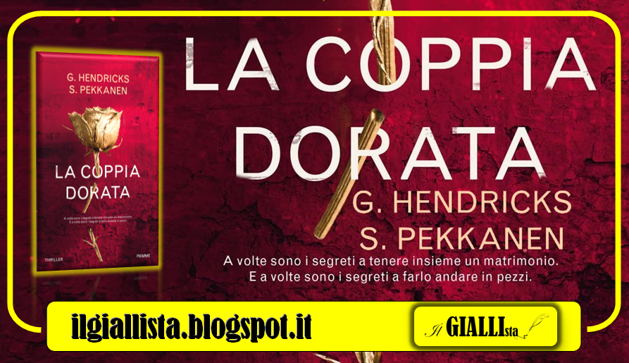 GiallistaIl's tweet photo. #News su #IlGiallista:
LA COPPIA DORATA di #GreerHendricks & @sarahpekkanen, edito da @edizpiemme.
Dal 19 luglio, in libreria!
#LaCoppiaDorata
https://t.co/4Z0Io9nqBY https://t.co/jSaFfajrfA