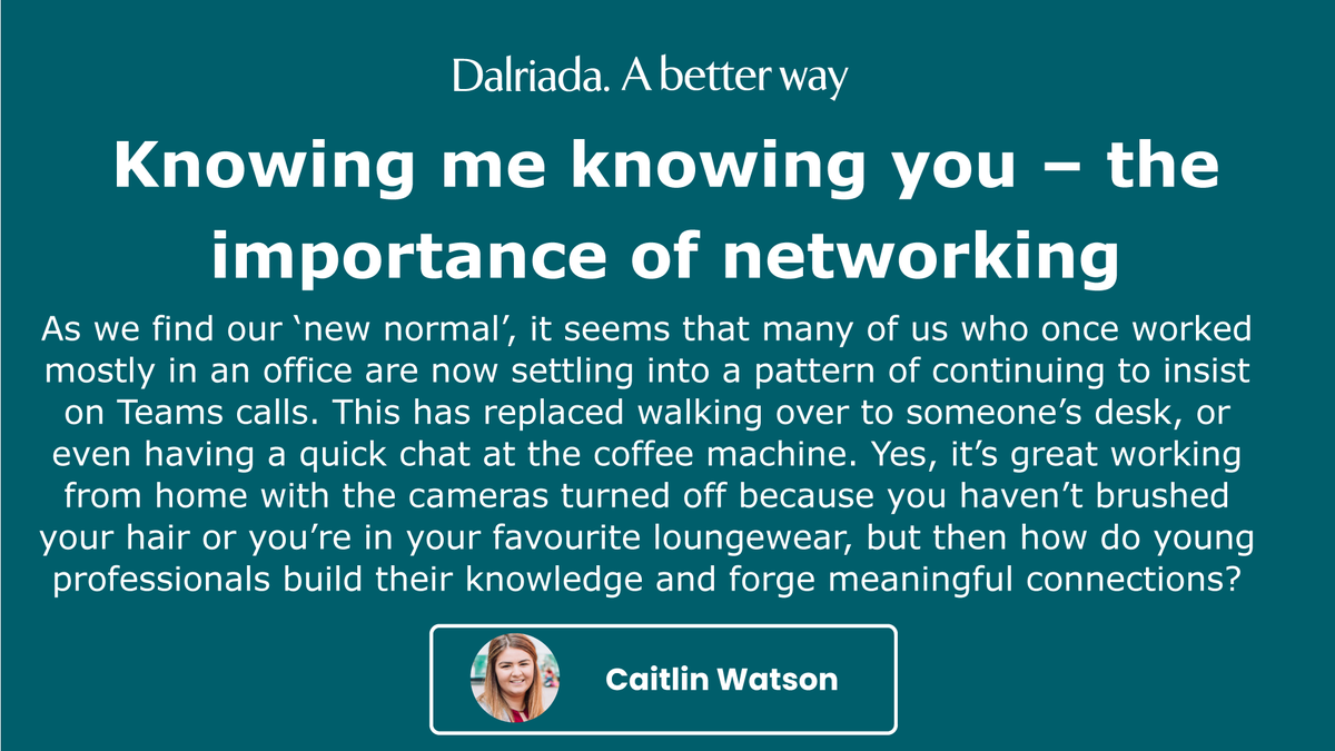 Knowing me knowing you – the importance of networking. 

Caitlin Watson looks at the important of networking for young professionals in the new world of online and face to face networking. 

She also shares some tips for those new to the profession.

dalriadatrustees.co.uk/knowing-me-kno…