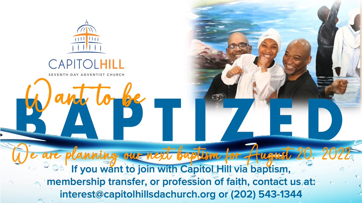 CapitolHillSDA's tweet photo. Capitol Hill SDA Weekend Update - July 15 - 17, 2022 - https://t.co/5q5laVJvu9
Save the date and join us at Capitol Hill for the next baptism on August 20. See what else is happening in July.
#baptism #July #pastorsanniversary #DC #CapitolHill #DCChurch #SDA #inperson https://t.co/9nQqhvHs3c