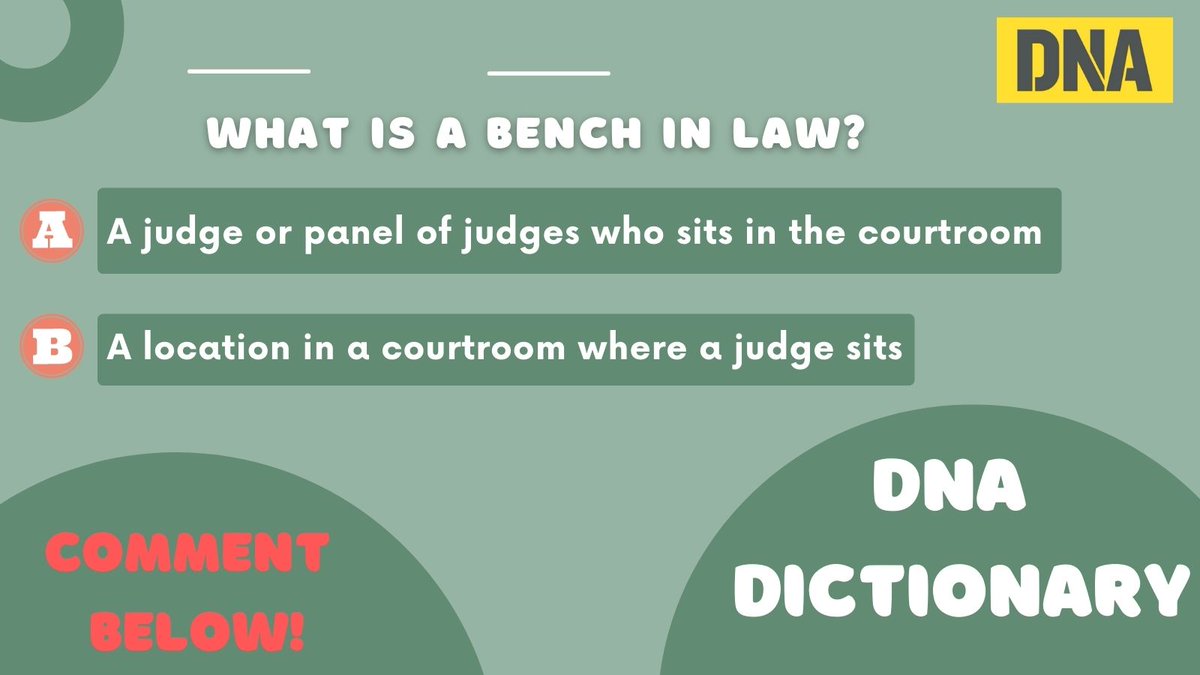 dna's tweet photo. #DNADictionary: What is a 'bench' in law?
VOTE now!
#Bench | #Law https://t.co/GA8Ej870oy