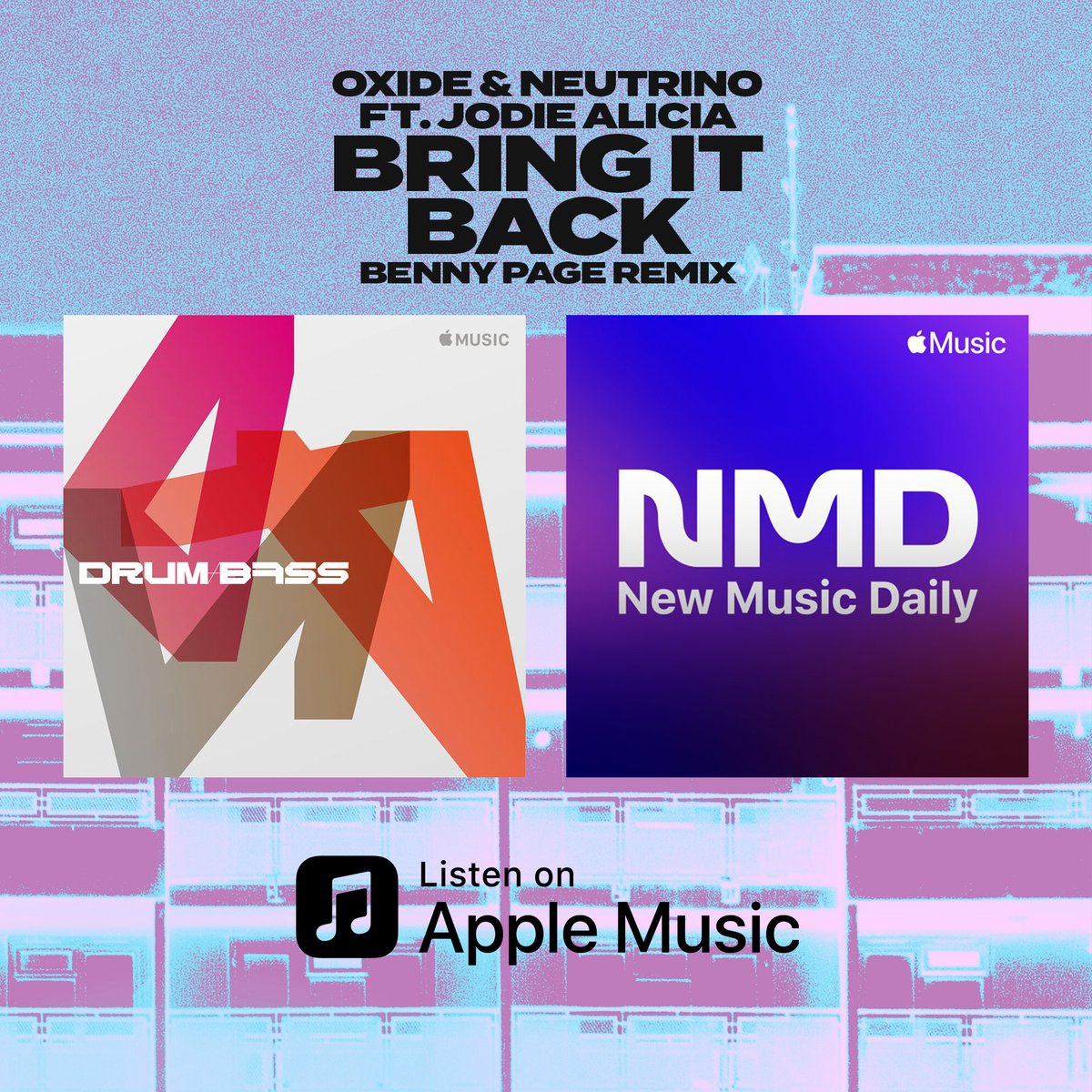 Thanks @AppleMusic for adding the @DJOxide and @bennypagemusic remixes of our new single #BringItBack ft. Jodie Alicia to the New In Dance, Drum & Bass + New Music Daily Turkey playlists 🔥 music.apple.com/gb/playlist/pl… music.apple.com/tr/playlist/pl… music.apple.com/gb/playlist/pl… @NewStateMusic