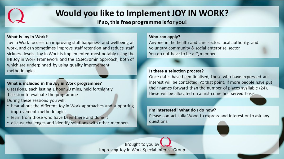 Had a good week at work? If not, maybe you need this! Exciting opportunity: Q Community Joy in Work Programme. This is for those new to Joy in Work or for those who are struggling to implement it. Interested? Let me know: juliawood.co.uk/contact/ @theQCommunity #JoyinWork