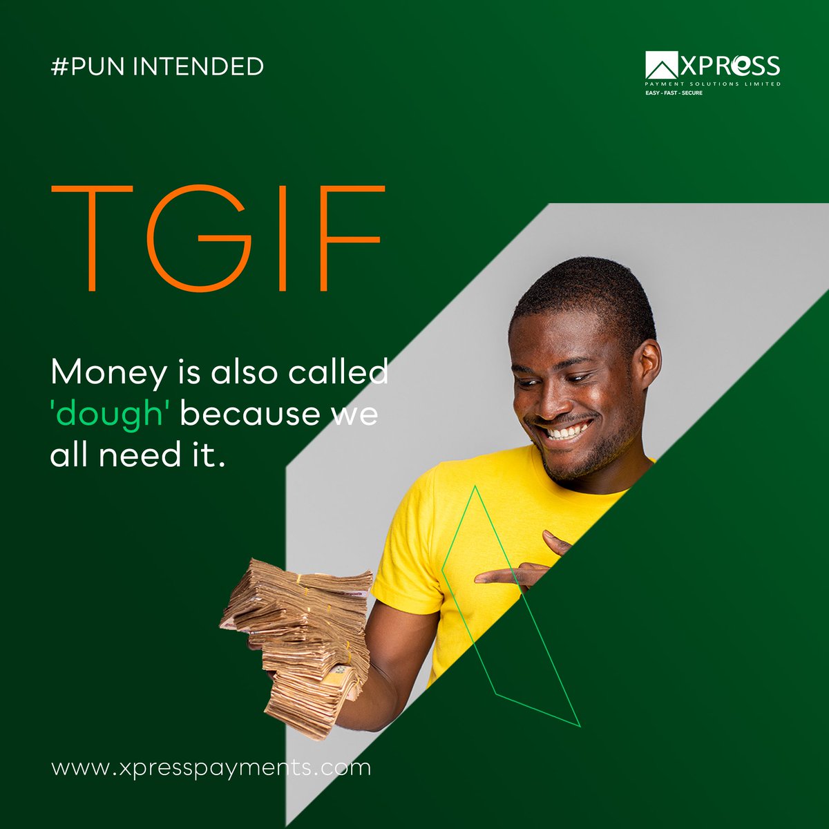 Xpresspayments's tweet photo. TGIF
Pun Intended-👇
Money is also called ‘dough’ because we need it.
Do you get it or ……….. ?
#xpresspayments #paymentoptions #paymentchannel #punintended #tgif #fridayfeeling #fridayvibes https://t.co/KrS64n9nps
