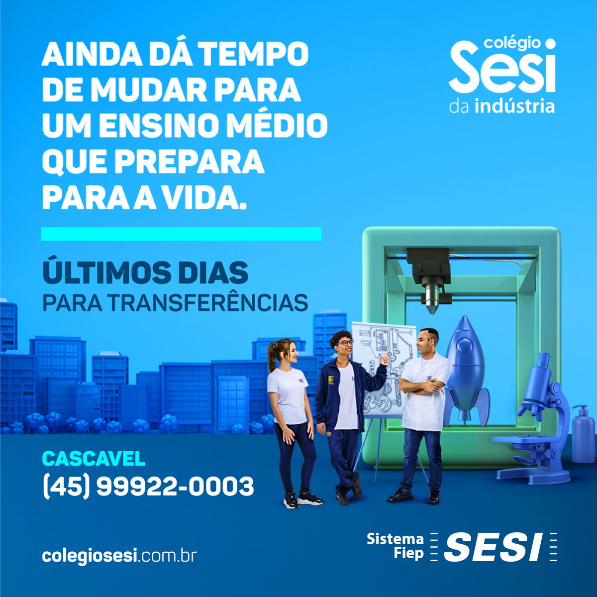 ColegioSesiPR's tweet photo. 🚨 Atenção Cascavel! 🚨

Ainda dá tempo de trazer seu filho para o Colégio Sesi da Indústria. 

O aluno se forma pronto para encarar os desafios do mercado de trabalho e da vida. https://t.co/0sdjQAtdK2