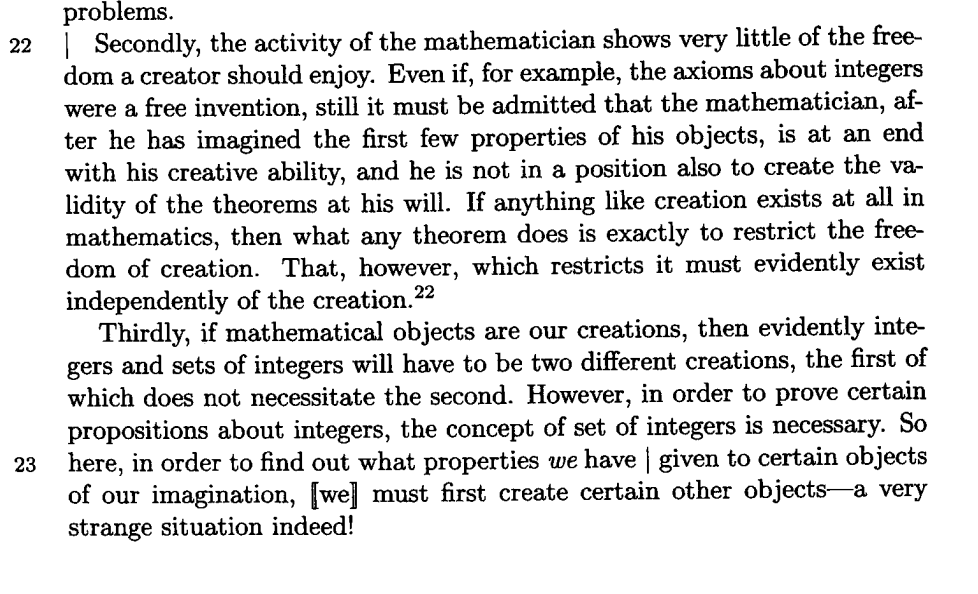 stevenstrogatz's tweet photo. Is mathematics invented or discovered? Read what Kurt Gödel had to say. Here's the text of his 1951 Gibbs Lecture (along with an introductory note) in which Gödel argues for Platonism in the philosophy of mathematics, as in the passage excerpted below. https://t.co/esy1f1qgRw https://t.co/KiWboY4KWT