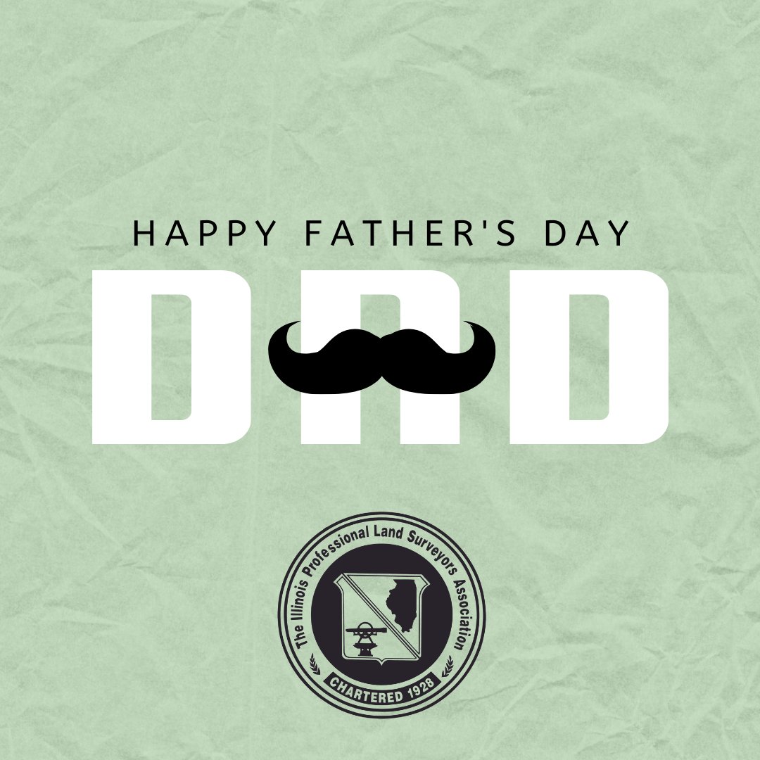 ILSurveyors's tweet photo. Happy Father’s Day to all the father figures. https://t.co/9k4m6tJZ88