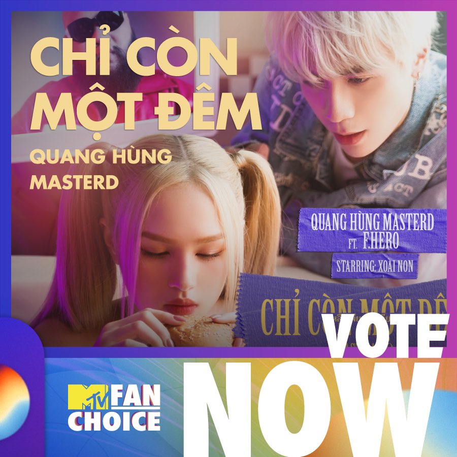 QH_MasterD's tweet photo. CÙNG BÌNH CHỌN CHO QUANG HÙNG MASTERD ĐỀ CỬ MTV FAN CHOICE 2022 

Hạng mục sản phẩm âm nhạc được yêu thích nhất (Best Music Video): CHỈ CÒN MỘT ĐÊM (LAST DARK) 

🔥11:00 ngày 15/07/2022 đến 11:00 ngày 31/07/2022 tại https://t.co/PRmMeCqJD7 https://t.co/nUrf0PNjs3