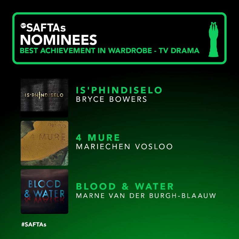 SAFTAs_1's tweet photo. The #nominees for Best Wardrobe: TV Drama are…
#Isphindiselo - @RousHouseZA
#4Mure- @camarchemedia
#BloodAndWater - @GambitFilms_
#SAFTAs16 https://t.co/Az7itt0UQk