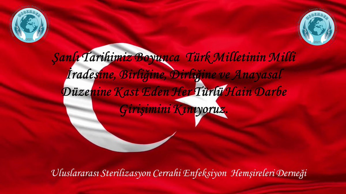 Şanlı tarihimiz boyunca Türk Milletinin iradesine, birliğine, dirliğine ve Anayasal düzenine kast eden her türlü hain darbe girişimini kınıyoruz.