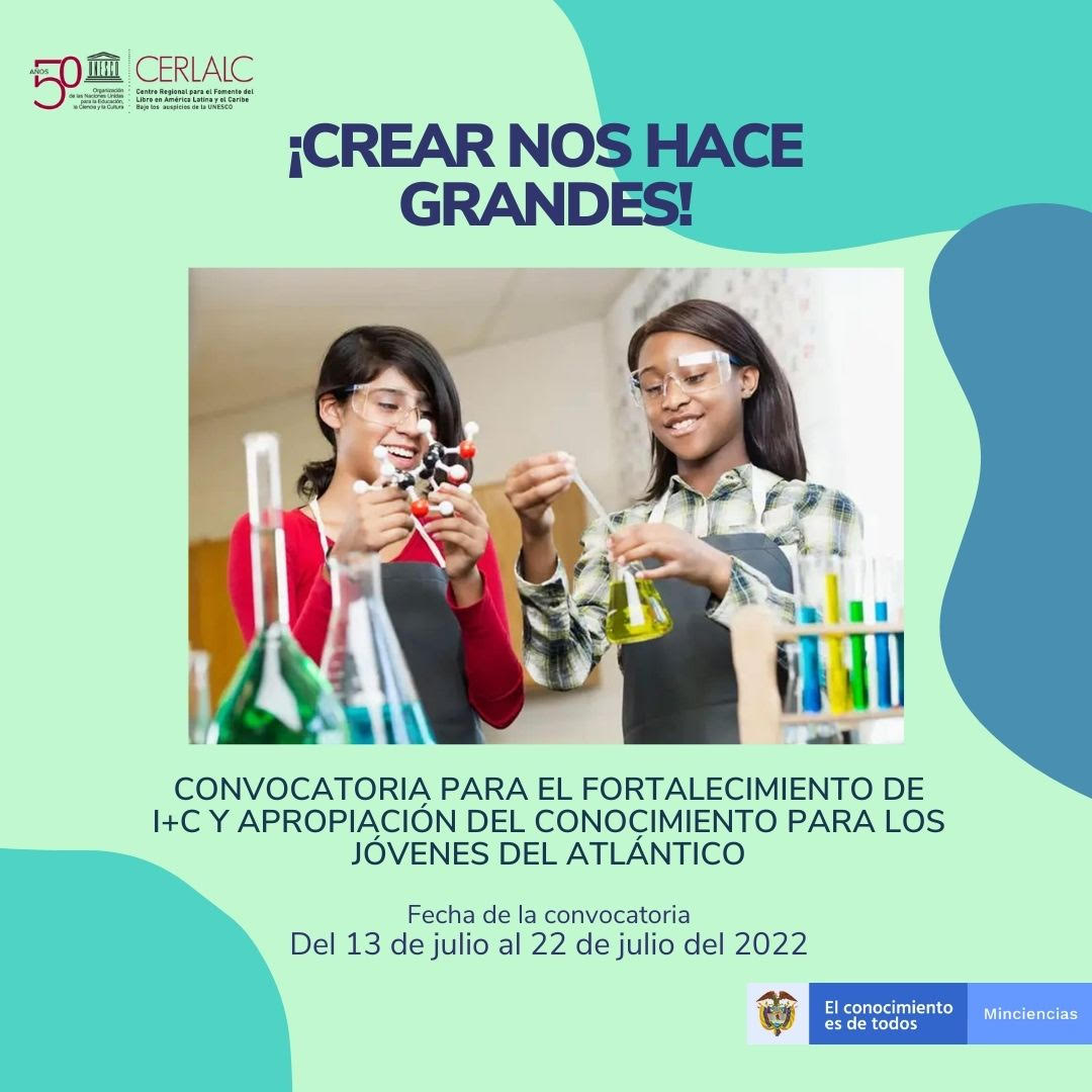 cataucgo's tweet photo. Invitamos a nuestros estudiantes de 14 a 17 años a participar con su equipo @Ondas_Atlantico en la convocatoria:
¡Crear nos hace grandes! Enfocada en el fortalecimiento de Investigación ➕Creación, del @MincienciasCo @Cerlalc

Cierre: 22 de julio
➡️ https://t.co/FjoqoKcHMZ https://t.co/AijxhpYNmu