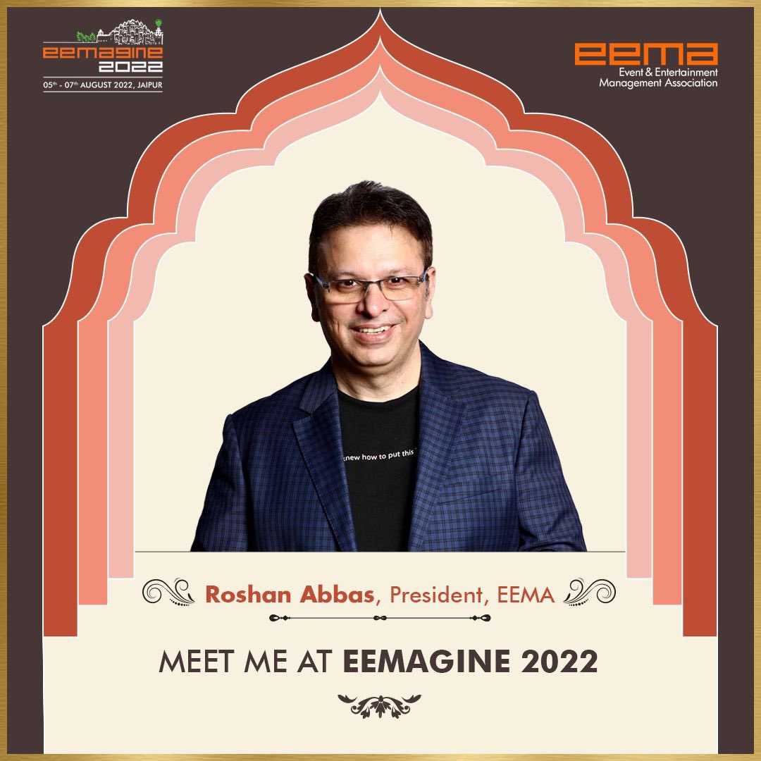 EEMAGINE is the pinnacle of the industry. It’s our very own congregation and this time Jaipur awaits its royal warriors. Let’s raise the flag of our association. I’m waiting to welcome you all and to host you with the entire NEC. Let’s make history @eemaindia