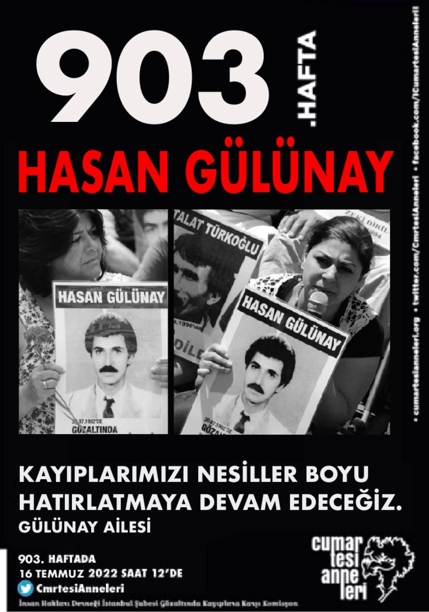 Gözaltında kaybedilişinin 30. yılında Hasan Gülünay'ı unutmadık.

#CumartesiAnneleri903Hafta