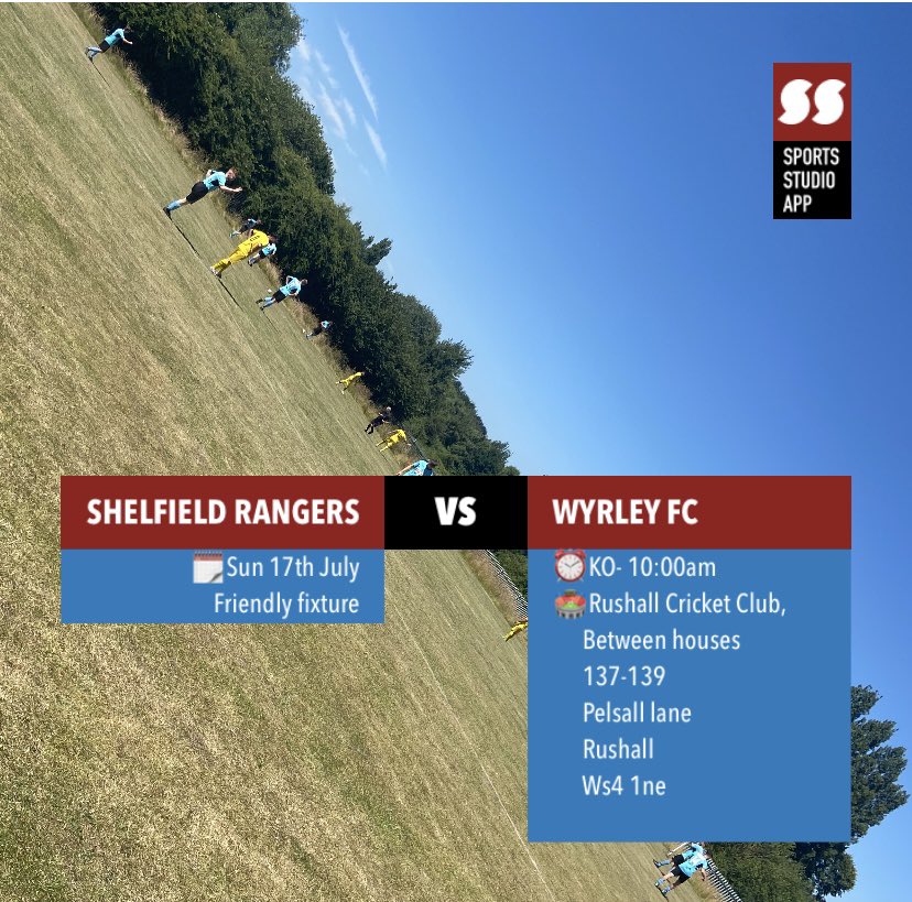 FcShelfield's tweet photo. Join us this Sunday as Rangers take on Wyrley in our second pre season friendly on home turf☀️ https://t.co/4Iaez8FNk5