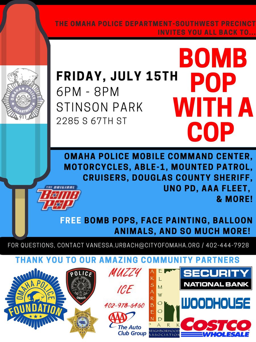 OmahaPolice's tweet image. TODAY IS THE DAY! #BombPopWithACop is happening at Aksarben Village's Stinson Park from 6PM - 8PM. 

It's going to be a hot one today, so why not cool off with a #bombpop? Come on out and enjoy the static displays and other fun festivities!
