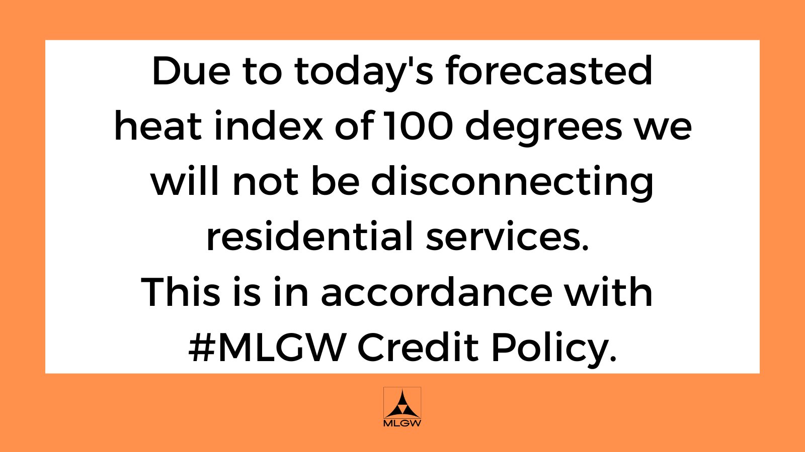 MLGW on Twitter "Due to today's forecasted heat index of 100 degrees