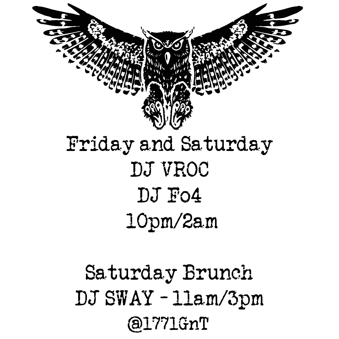 1771G&amp;T's weekend entertainment:
Friday - DJ Vroc -10pm/2am
Saturday Brunch - DJ Fo4 - 11am/3pm
Saturday - DJSway - 10pm/2am
Have a great weekend!! 🎶🔥❤️

#weekend #entertainment #saturday #friday #music #dj #1771gnt #annapolismusic #annapolis #dta #downtownannapolis #bar