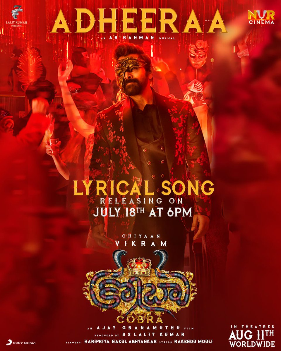 The trippy #ADheeraa Telugu Lyrical Video from #ChiyaanVikram's #Cobra releasing on JULY 18, 6 PM. An @arrahman Musical Grand Release on Aug 11th✨ @AjayGnanamuthu @IrfanPathan @SrinidhiShetty7 @roshanmathew22 @mirnaliniravi @NVR_CinemaOffl @SonyMusicSouth #CobraFromAugust11🐍