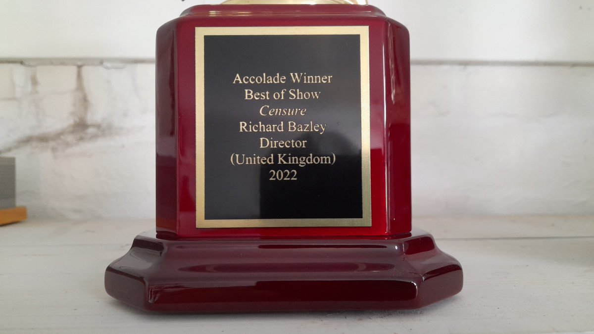 BazleyFilms's tweet photo. How fantastic to receive this! An Accolade Award for CENSURE! BEST OF SHOW! Congratulations to all the team for an amazing job! @AccoladeComp @neilbason @FRYFILM @TheSteadicamMan @Angienuthead @connorwulfric @vivientaylor #AccoladeComp #bazleyfilms #fryfilmproductions #tomconti https://t.co/71OpqmpJrC