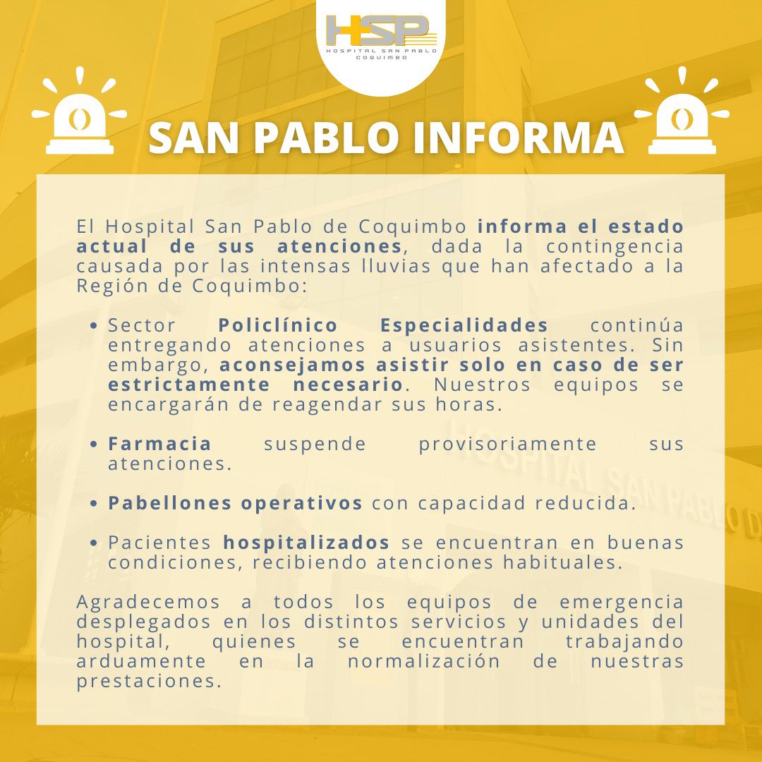 HSPCoquimbo's tweet photo. [SAN PABLO INFORMA🚨] Compartimos el estado actualizado de las atenciones en nuestro hospital para hoy viernes 15 de julio 📆

#SanPabloContigo #Lluvias https://t.co/M6z3hPJCA3