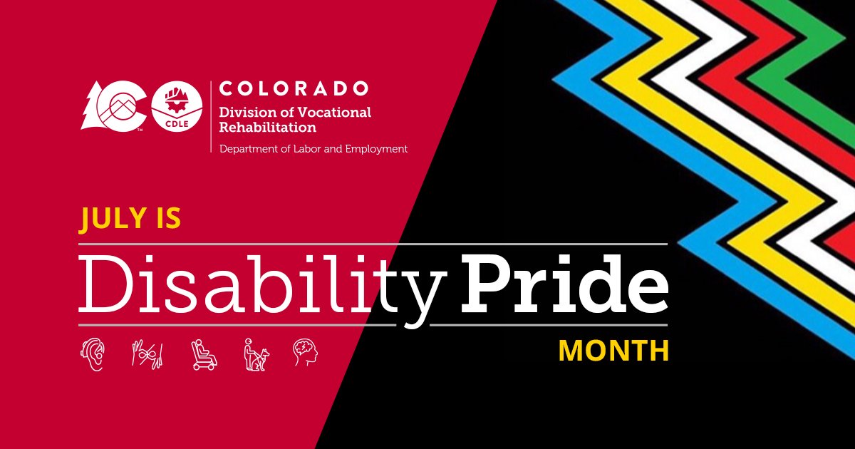 July is #DisabilityPrideMonth! At CDLE, we know how significant the contributions of people with disabilities are to our communities &amp; encourage them to take advantage of the no-cost services provided by our Division of Vocational Rehabilitation: dvr.colorado.gov
