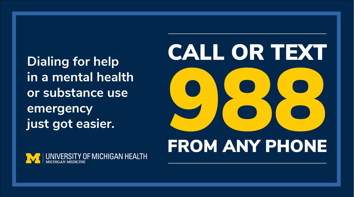 UMich's tweet photo. The National Suicide Prevention Lifeline has a new three-digit dialing code, 988, which will connect individuals with trained counselors who can provide support and resources. The current Lifeline number will remain available. https://t.co/ok602ZLiHo https://t.co/Ksb0n2l4kd