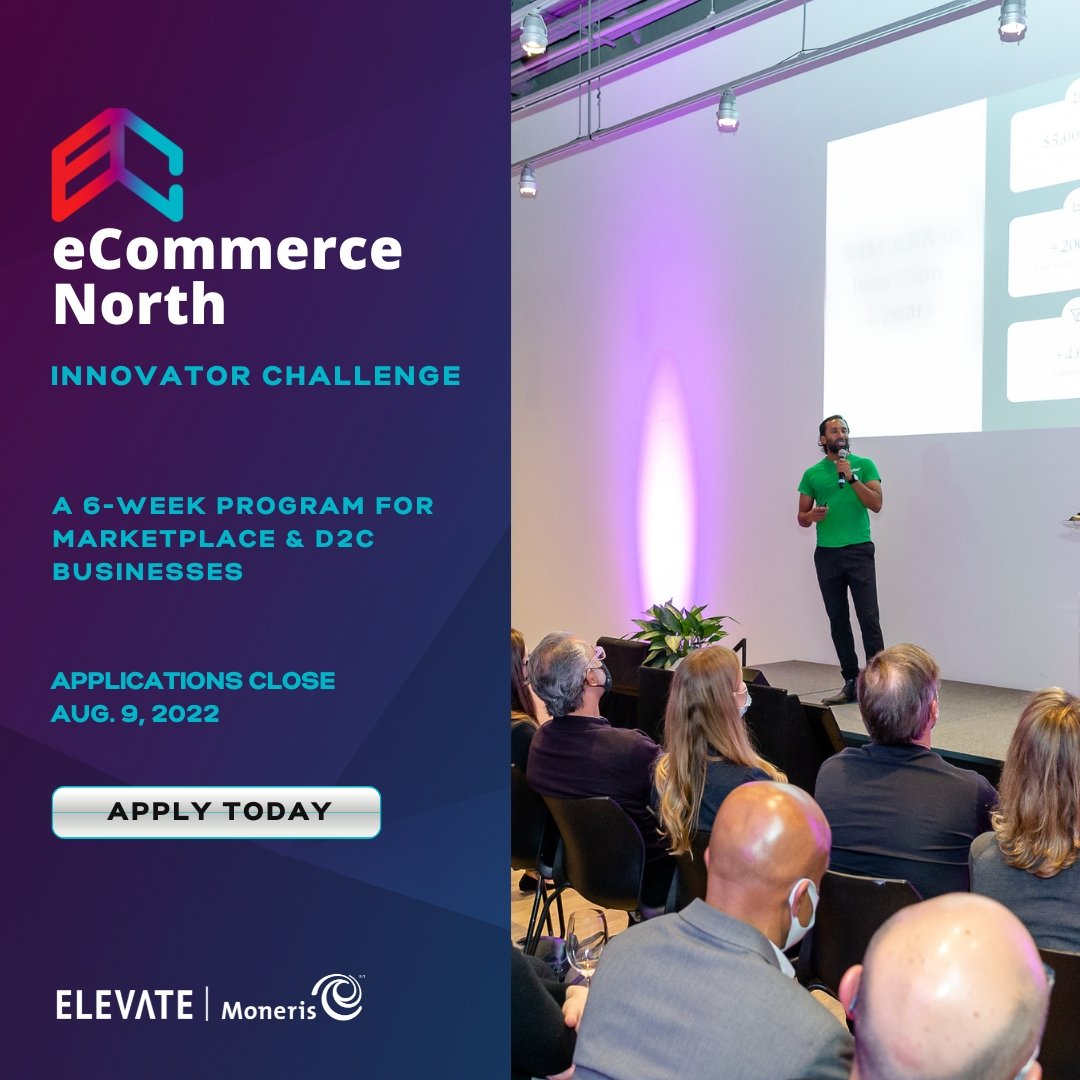 ElevateTechCA's tweet photo. Enter the #eCommerceNorth #Innovator Challenge. If you’re a #businessowner looking for support this 6-week program may be for you! Learn how to grow your company + pitch at our Festival for a chance to win $5K. Applications end Aug. 9 https://t.co/NZuESORpMD
@Moneris @Osler_Law https://t.co/ypsfla5eLq