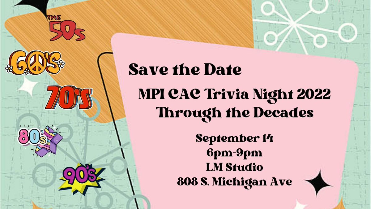 ChicagoMPI's tweet photo. #MPICAC invites you to Save the Date for its #MPITriviaNight on September 14, at @LMStudioChi. Are you ready to travel #throughthedecades? Stay tuned for registration information coming soon!
#MeetingProfs #EventProfs #MPIChicago #MPINetworking #backtogether #chicagonetworking https://t.co/hEA9IeTiy3