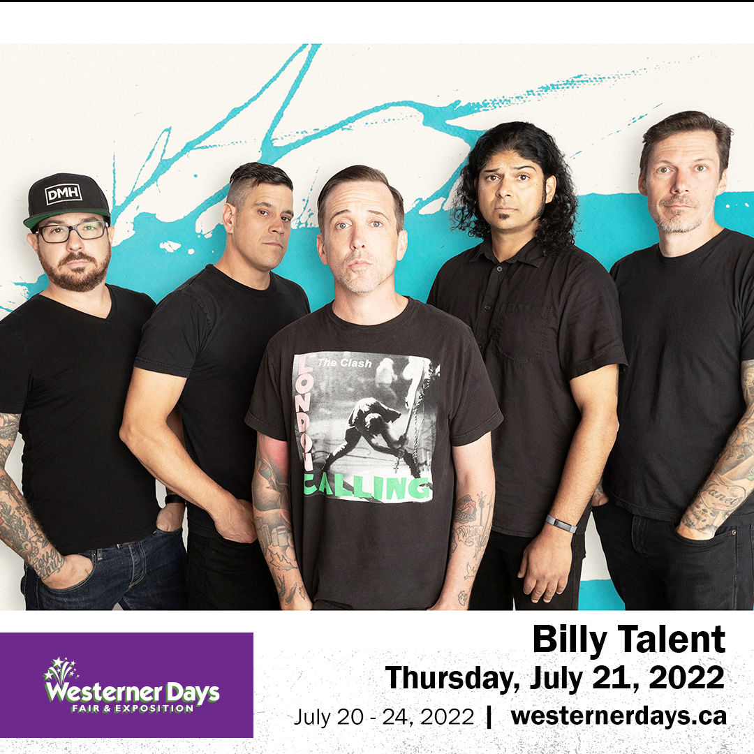 See Billy Talent Thursday, July 21, 8:00pm, on the TD Main Stage at Westerner Days! Your concert ticket includes free admission to the fair, so visit ticketsalberta.com to get yours now!
Presented by X100.7
<a href="/BillyTalentBand/">Billy Talent</a> <a href="/TD_Canada/">TD (Canada)</a> <a href="/xreddeer/">X100.7 - Red Deer's Alternative</a>