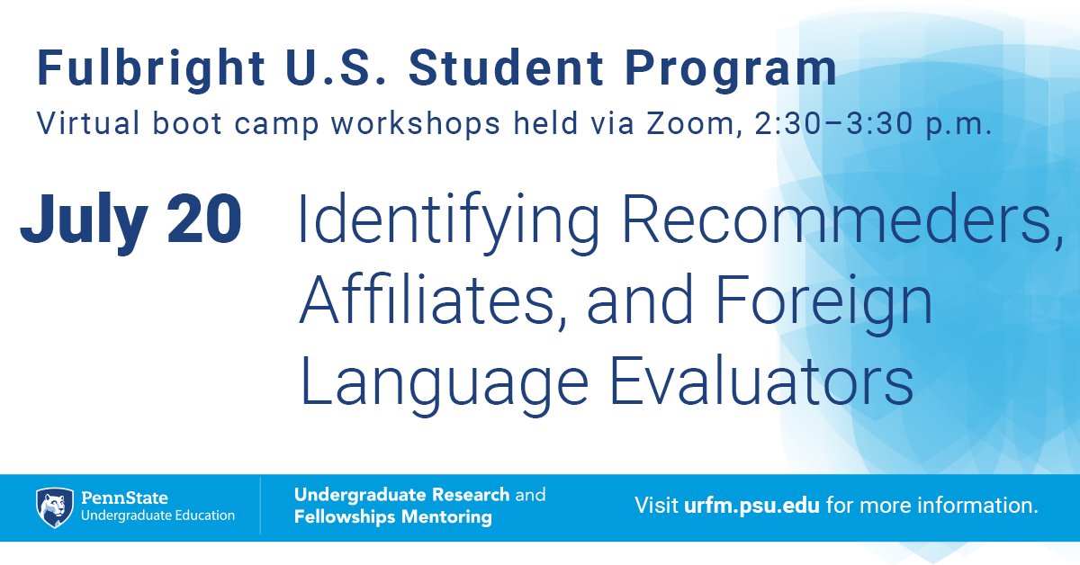 PSU_Undergrad's tweet photo. The final #Fulbright boot camp workshop of the summer with @PSU_urfm will be held on Wednesday, July 20, and will cover what students need to know to complete their applications by obtaining references. 

Register to attend at https://t.co/ioVimcrMA9. #PennState https://t.co/JKd5OTa2NU