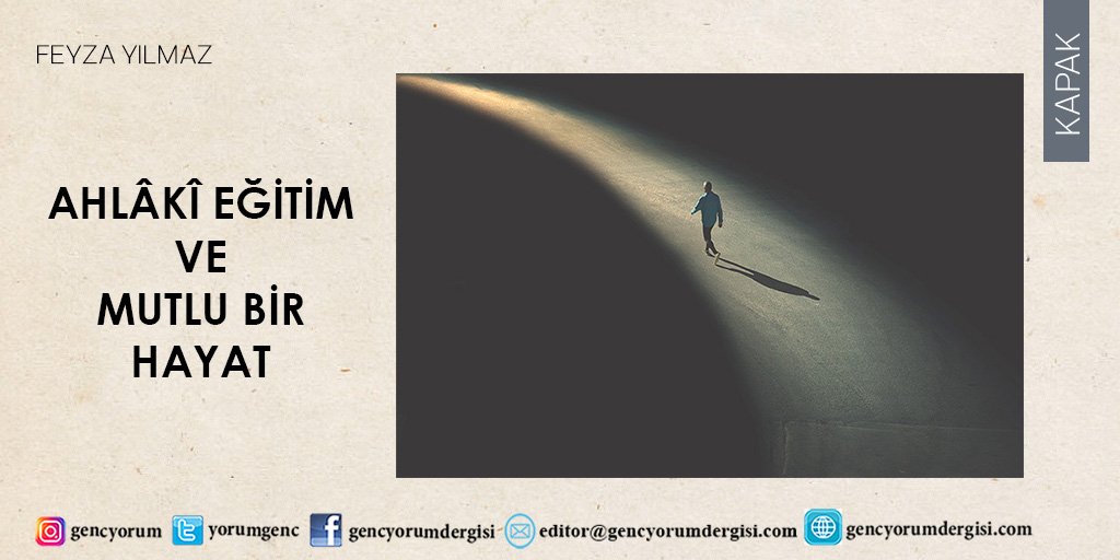 YorumGenc's tweet photo. "Ahlâkî eğitim ve mutlu bir hayat"
https://t.co/fGeQeZCir2
Feyza Yılmaz Temmuz ayı kapak dosyamız için yazdı.
Temmuz sayımız ve web sitemizde...
#dergi #gencyorum #ahlakiegitim #ahlak #mutluhayat https://t.co/kQ23oZ493i