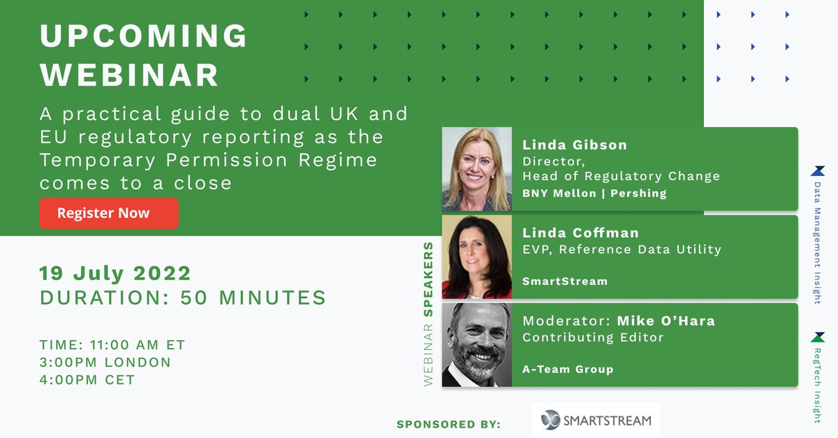 DataMgmtInsight's tweet photo. Don't miss this webinar on 19 July!

These expert speakers will present a practical guide to dual UK and EU regulatory reporting as the Temporary Permission Regime comes to a close.

https://t.co/6OpdnC3non

#dualreporting #regulatoryreporting #TPR  @SmartStream_STP @BNYMellon https://t.co/iE2grptjNI