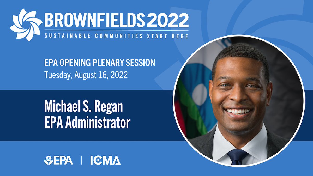 GoBrownfields's tweet photo. We are excited to welcome EPA Administrator @EPAMichaelRegan on Tuesday, August 16th at 4:30pm for the Brownfields 2022 Opening Plenary!

Register Today: https://t.co/HkfJ3lsV2d https://t.co/lkh98cLhl4