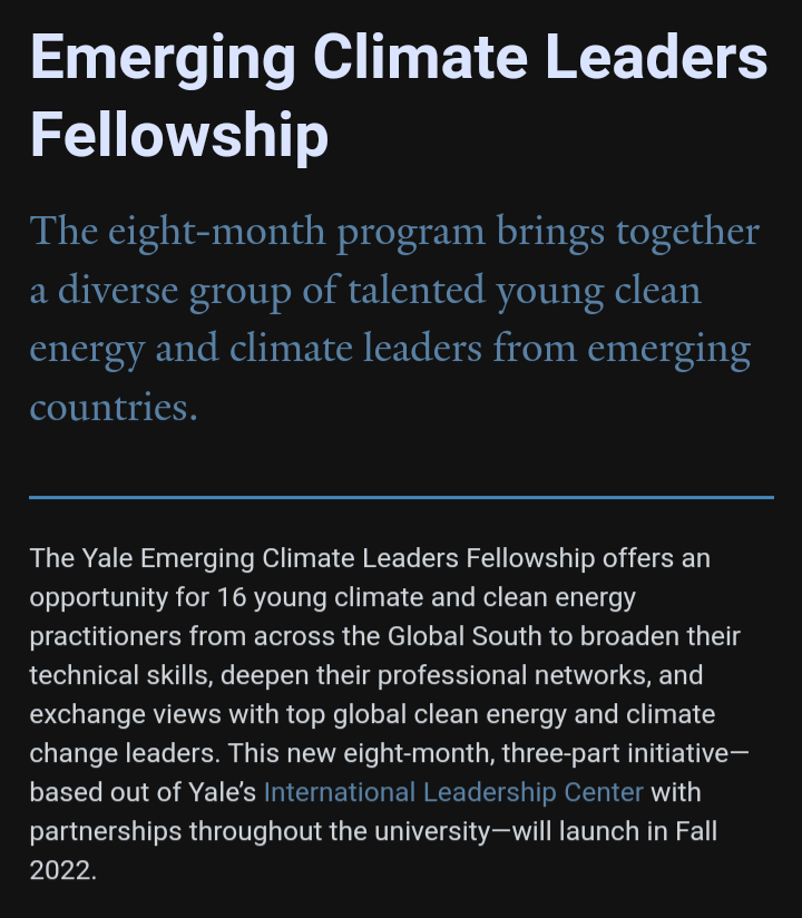 Sharing the Yale Emerging Climate Leaders Fellowship for young climate and clean energy practitioners from across the Global South. RT

jackson.yale.edu/international-…