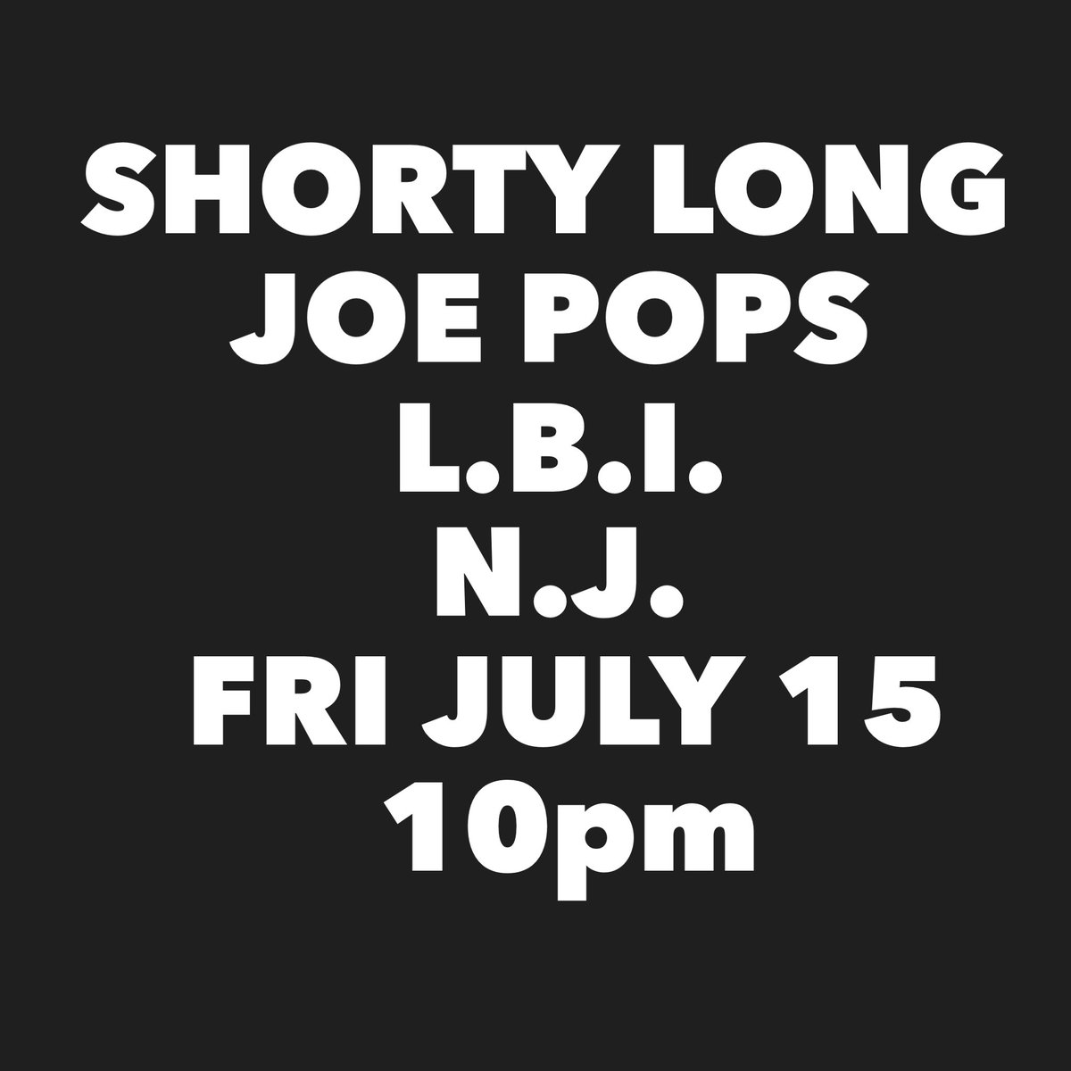 Tonight FRI 7/15 WE ROCK <a href="/joepopsshorebar/">Joe Pop's</a> 10pm <a href="/LBIconcerts/">LBI Shows & Concerts</a>  <a href="/LBIDaily/">LBIDaily</a>  <a href="/life_lbi/">Lbi life✌️</a>  <a href="/LBIBuzz/">LBI Buzz</a> <a href="/lbitourism/">LBItourism</a>