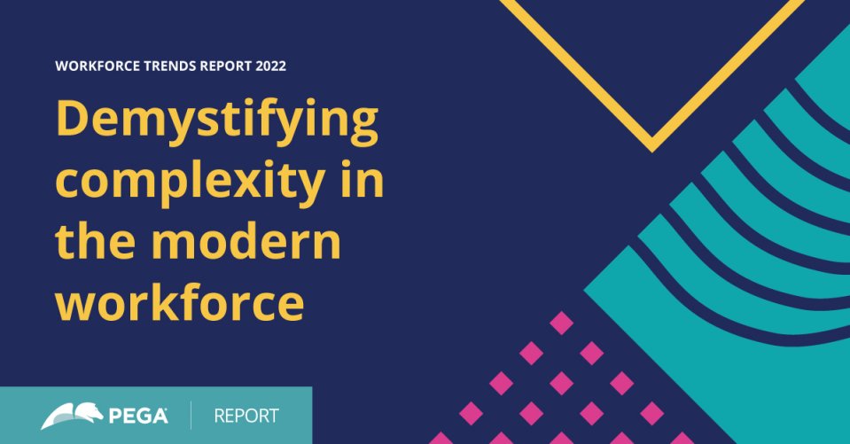Alan Trefler (@alantrefler) on Twitter photo In <a href="/pega/">Pegasystems</a>'s new 2022 workforce trends report, we surveyed thousands of workers across the globe to understand the increasing day-to-day complexity faced by workers and how organizations can adapt to best respond. pe.ga/3O9kmmn In <a href="/pega/">Pegasystems</a>'s new 2022 workforce trends report, we surveyed thousands of workers across the globe to understand the increasing day-to-day complexity faced by workers and how organizations can adapt to best respond. pe.ga/3O9kmmn