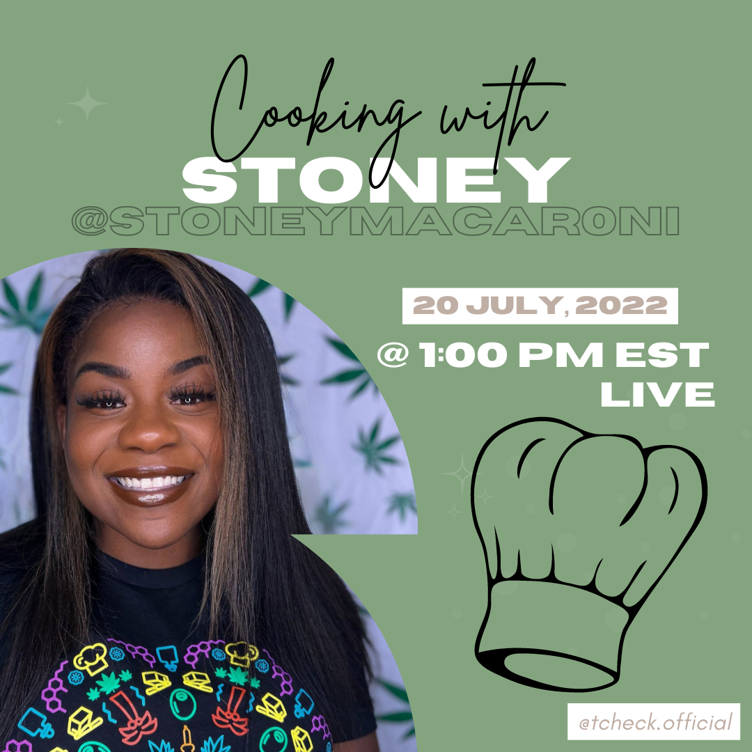 JOIN US for a live canña-infused cooking session influencer @stoneymacar0ni! 🍃🍝

When: Wednesday, July 20th, 2022 <a href="/1pm/">໊</a> EST
Where: @stoneymacar0ni / <a href="/tcheck/">Louis Thierry</a>.official IG Live