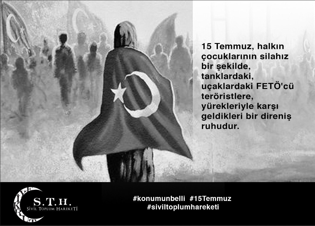 STHGenelMerkez's tweet photo. #SivilToplumHareketi #15Temmuz https://t.co/PPF4DBK5Pd