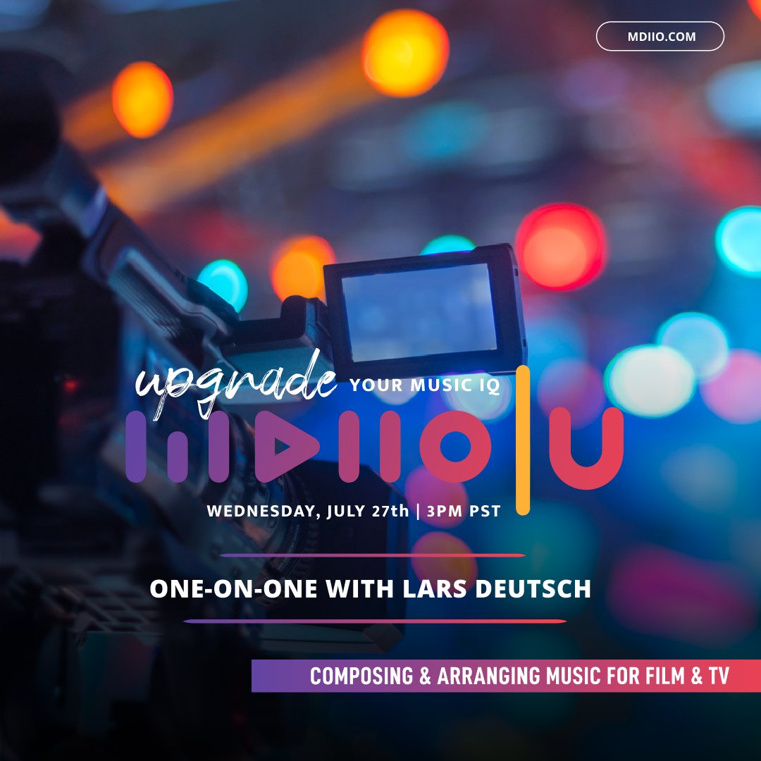MDIIO|U is hosting a one-on-one with Lars Deutsch on July 27th at 3:00 PM PST.

The best part? You can be part of it—all you have to do is sign up! Just click on wearemdiio.com/mdiio-u 

#music #tv #singers #singersongwriter #songwriter #songwriting #songwriterpro